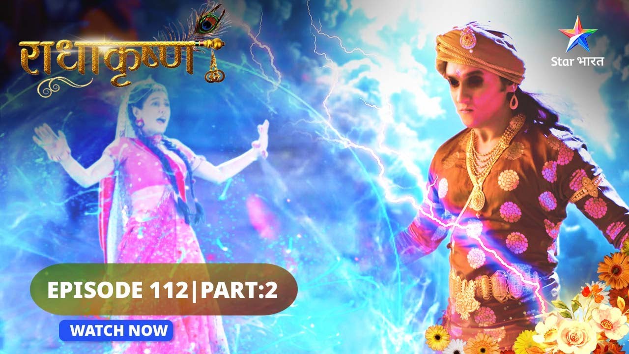 RadhaKrishn  Vyomesh ka satya     EPISODE 112 Part 02  starbharat   radhakrishna