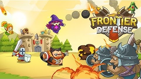 Frontier Defense (iOS/Android) Gameplay HD