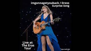 222 Taylor Swift - imgonnagetyouback / Dress | The Eras Tour | July 5, 2024 | Amsterdam, Netherlands