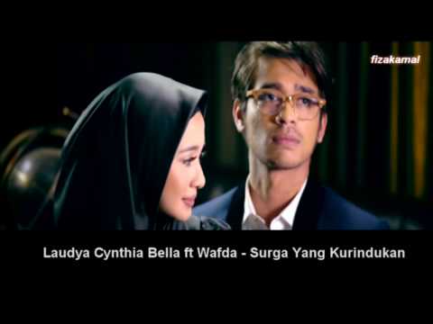 (Lirik) Surga Yang Kurindukan - Laudya C. Bella & Wafda (OST Surga Yang Tak Dirindukan 2)