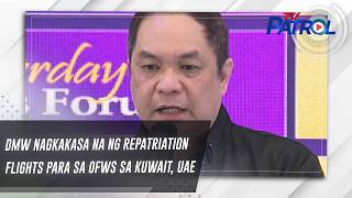DMW nagkakasa na ng repatriation flights para sa OFWs sa Kuwait, UAE | TV Patrol