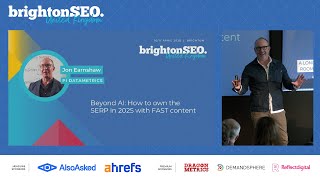 Beyond AI: How to own the SERP in 2025 with FAST content - Jon Earnshaw - brightonSEO April 2025