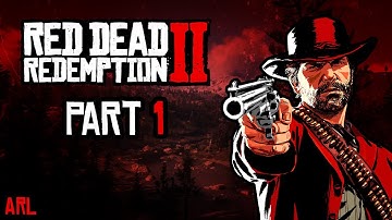 RED DEAD REDEMPTION 2 - Part #1 - Outlaws From The West & Enter Pursued By A Memory - No Commentary