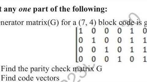 Linear block Code | solution of previous year paper | ITC | Parity check matrix H | Code vectors