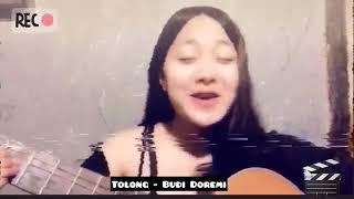 Budi Doremi - Tolong Cover By Afirapila