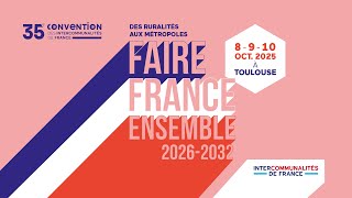 Cest Où, La France Périphérique ? - 35E Convention Dintercommunalités De France
