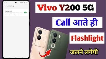 Vivo y200 5g incoming call flashlight setting / how to enable incoming call flashlight Vivo y200