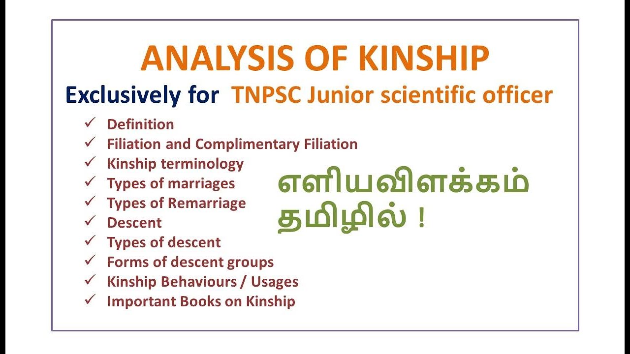 Analysis of Kinship TNPSC Kinship behaviours Types of marriage