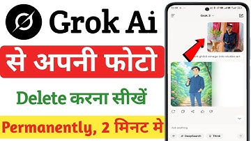 Grok Ai App Se Photo Delete Kaise Kare || How To Delete Photo In Grok Ai App