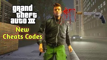 Top 10 new cheat codes of GTA 3 2022￨GTA 3 All cheats/health cheats/car cheats/player cheats