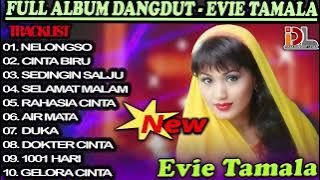 DANGDUT ORGEN TUNGGAL EVIE TAMALA- NELONGSO- CINTA BIRU- SEDINGIN SALJU- SELAMAT MALAM- AIR MATA