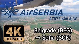 【4K Flight】Belgrade (BEG) to Sofia (SOF) Air SERBIA ATR72-600 ALW
