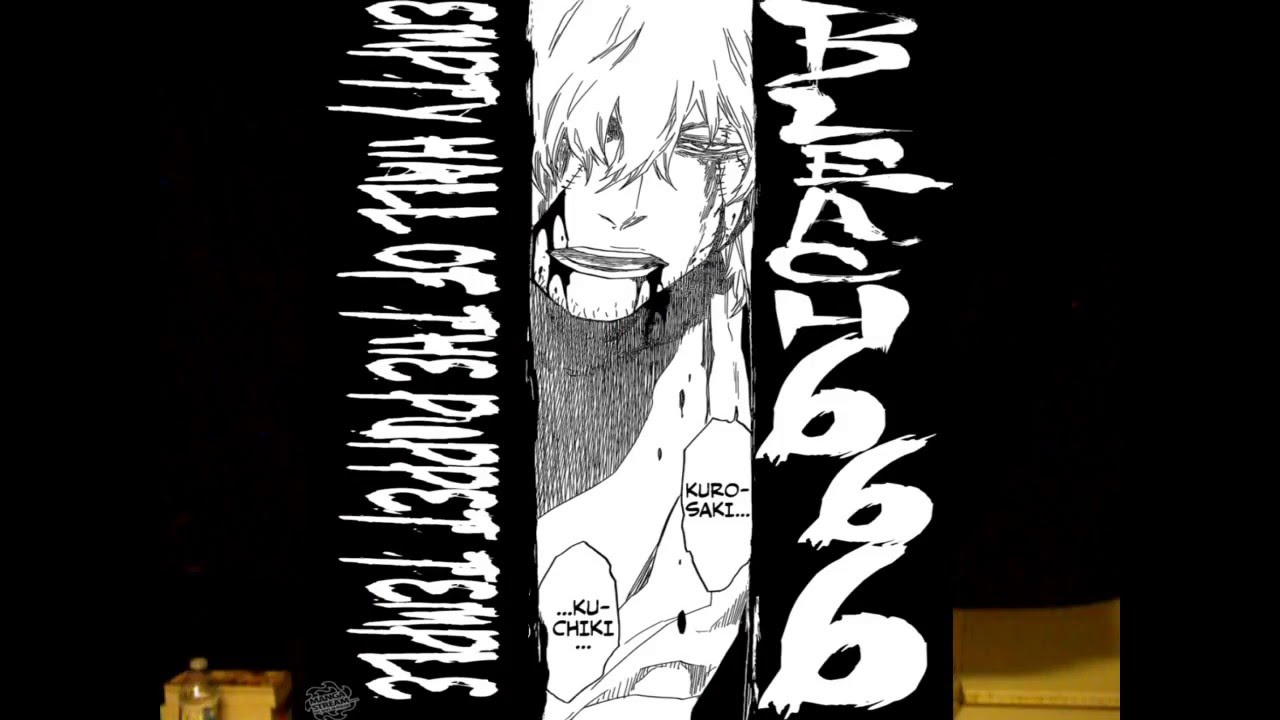 Bleach Chapter 666 Review: "D" For Deathdealing