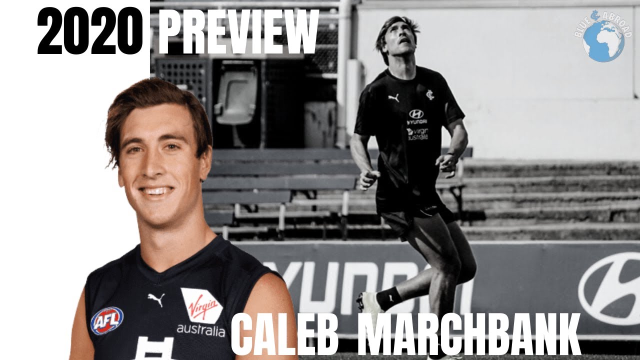 Carlton 2020 Player Preview Caleb Marchbank YouTube