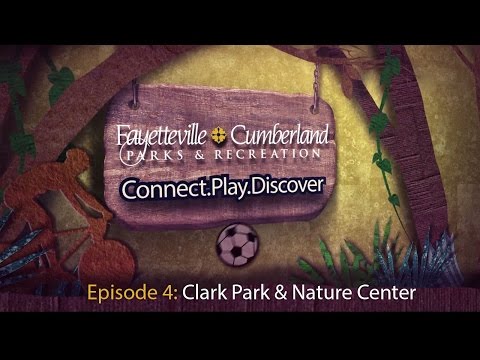 "Connect.Play.Discover." -  Clark Park & Nature Center (Episode 4)