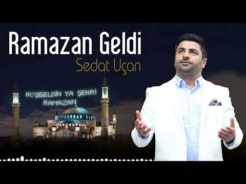 Sedat Uçan - Ramazan Geldi - 2023 Ramazan İlahisi