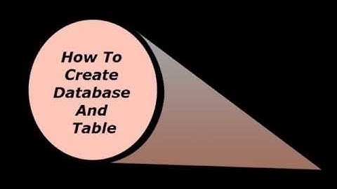 PHP MySQL : How To Create Database And Table : Part 2