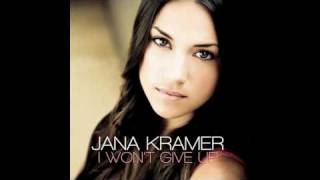 Jana Kramer: I Won't Give Up [With Lyrics] chords