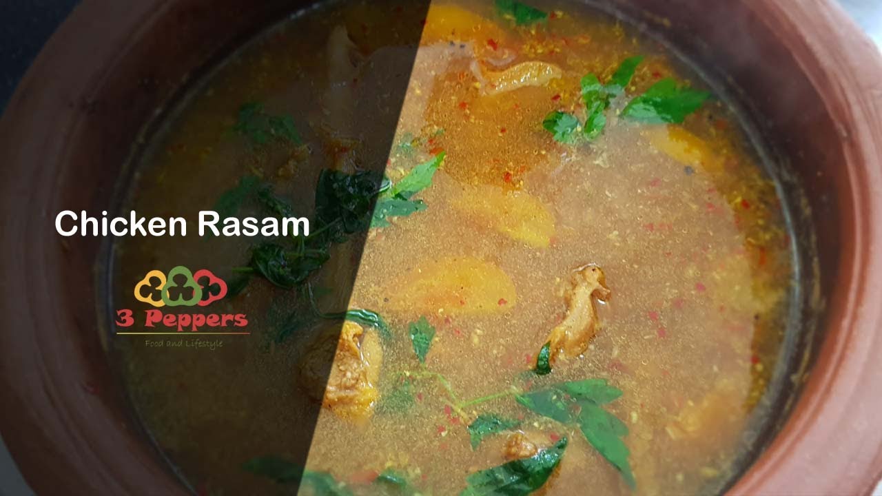 Jaffna Style Rasam Chicken Rasam | Chicken Soup | Herbal Chicken Rasam ...