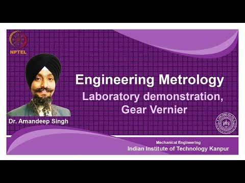 noc18-me62 Lec 25-Laboratory Demonstrations:Gear Vernier