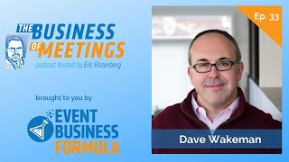 Famous 33:  Embracing the Power of Change with Dave Wakeman Profile