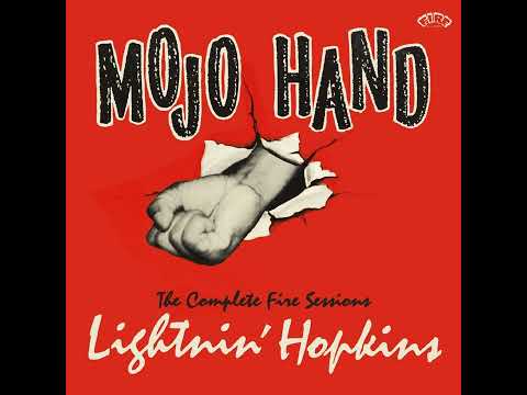 Lightnin´Hopkine ⭐Mojo Hand, the Complete Fire⭐Sometimes She Will⭐ (Remastered). ((*2006*))