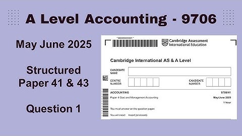 A Level Accounting May June 2025 Paper 41 & 43 9706/41 & 9706/43 Question 1