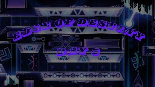 Getting New Best On Edge Of Destiny Until I Cant Day 5