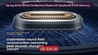 Sanag B33S Bone Conduction Bluetooth Earphone 32GB Memory I... — Top Pick 2026 | Unbeatable Price!