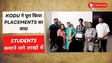 Kodu Placements Success Story | सुनिए Student और उनके परिवार की जुबानी👏👏