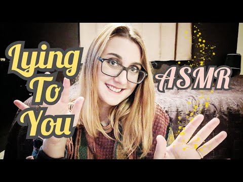 ASMR LYING TO