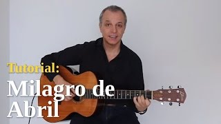 Alberto Plaza - "Milagro de Abril" en guitarra