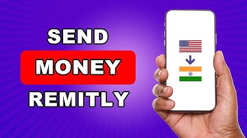 How To Send Money Through Remitly From USA to India | How to use Remitly to send money to India