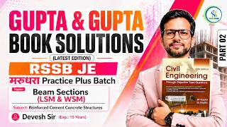 L 04 - Beam Sections (LSM &amp; WSM) - Part 2 | Gupta &amp; Gupta Book Solutions | RCC | RSSB JE 2026