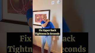Fix Upper Back Tightness in Seconds!  #drmandell #health #neck #back Profile