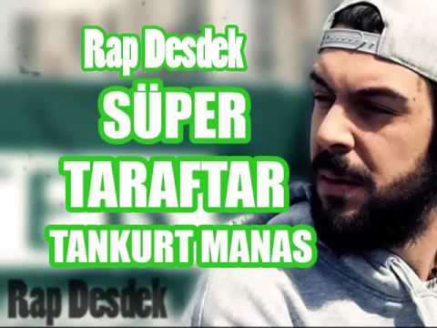 Tankurt Manas - Süper Taraftarlar