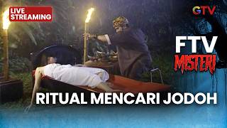  Ritual Mencari Jodoh   Ftv Misteri  25 Februari 2026