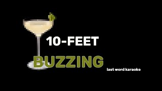 10-FEET - Buzzing (Last Word Karaoke)