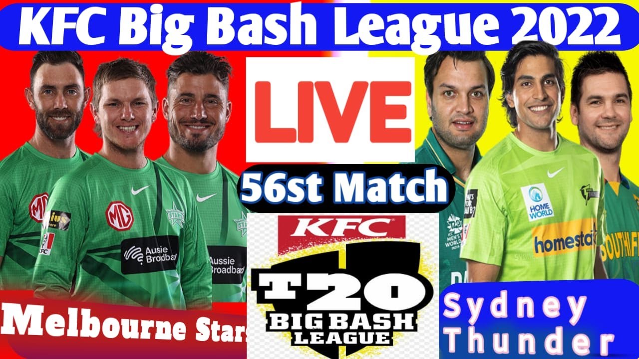Melbourne Stars vs Sydney Thunder MS vs MR KFC Big Bash League 2022-23 I Cricfame