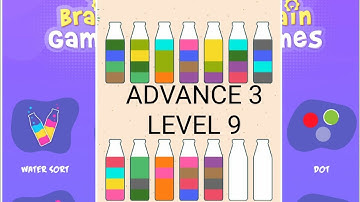 Brain Games Water Sort Advance 3 Level 9 |solution walkthrough gameplay| water Sort puzzle