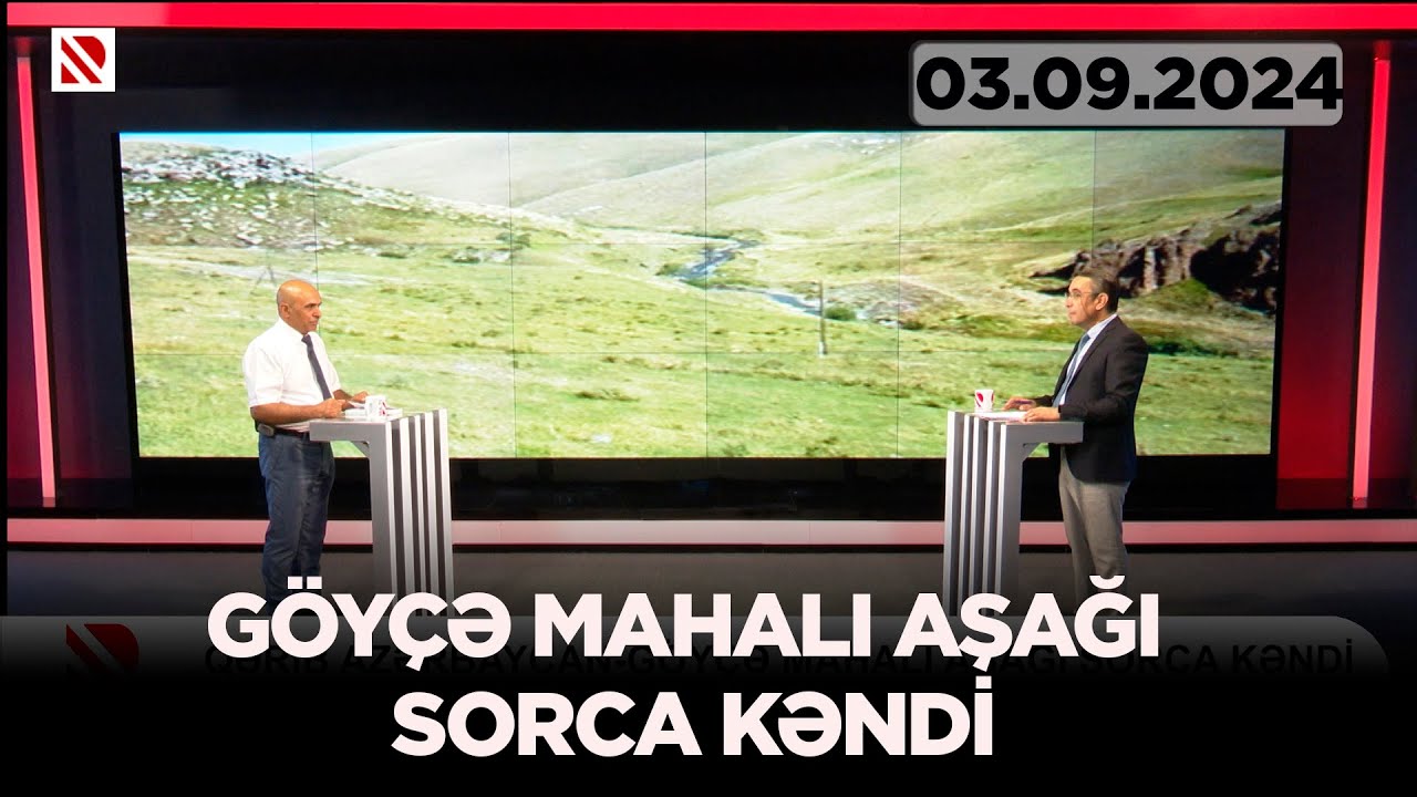Qərib Azərbaycan: Göyçə mahalı Aşağı Sorca kəndi