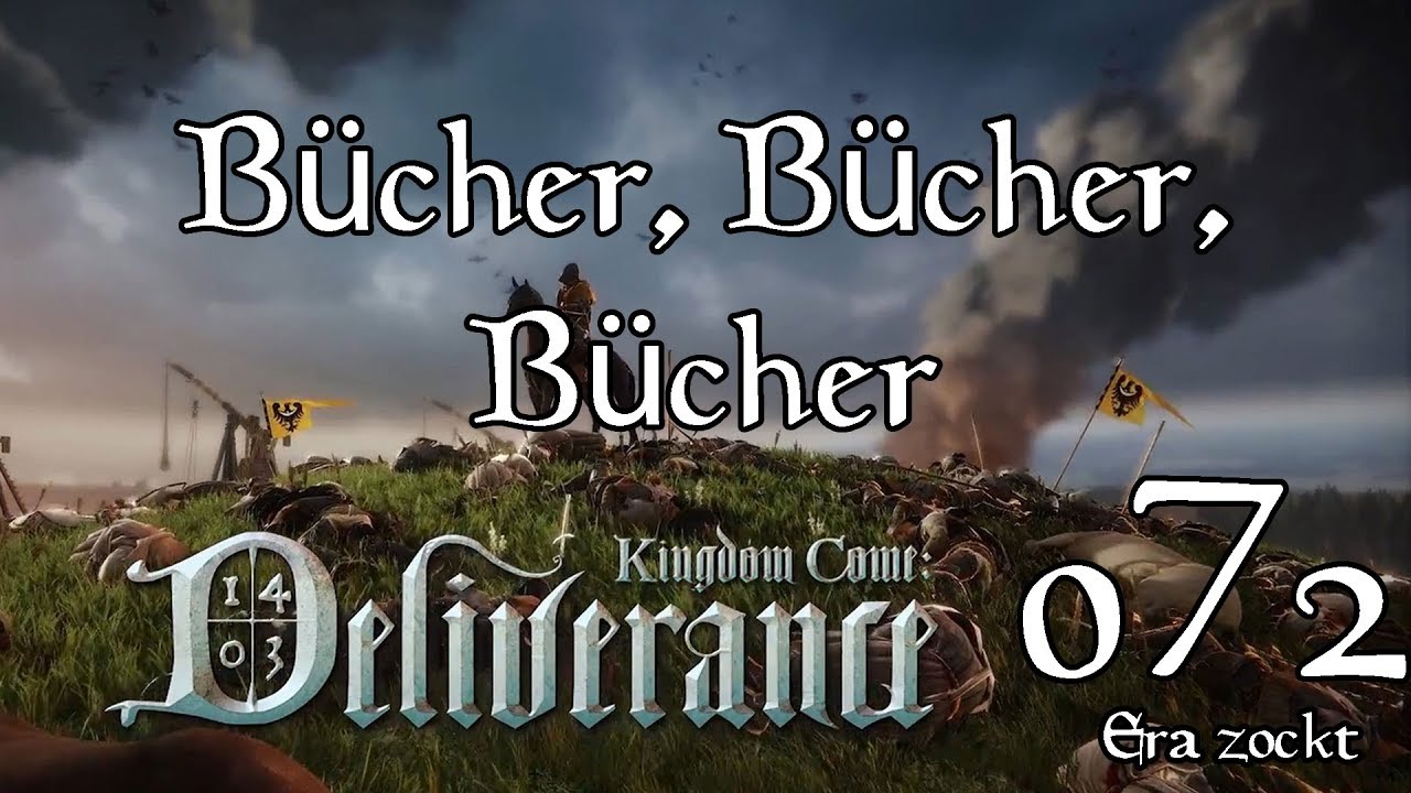 Kingdom Come Deliverance 72 Bucher Bucher Bucher Let S Play Deutsch Youtube