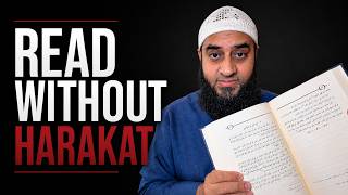 Ultimate Guide To Reading Arabic Without Ḥarakat