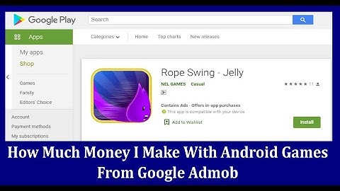 How Much Money I Make With Android Games  From Google AdMob