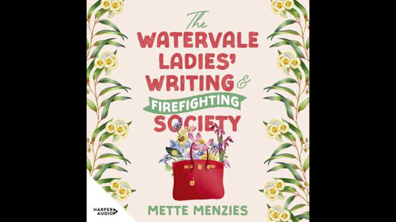 Watervale Ladies' Writing and Firefighting Society - Mette Menzies