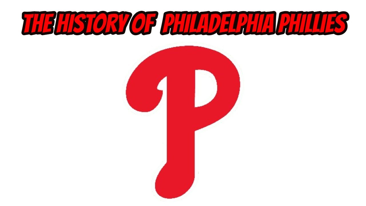 The History Of Philadelphia Phillies