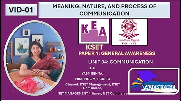V1: MEANING, NATURE, AND PROCESS OF COMMUNICATION-UGC NET/KSET-PAPER 1-COMMUNICATION