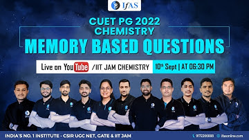 CUET PG 2022 Exam: Chemistry Memory Based Important Questions