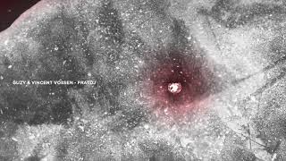 Guzy & Vincent Vossen - Fratoj