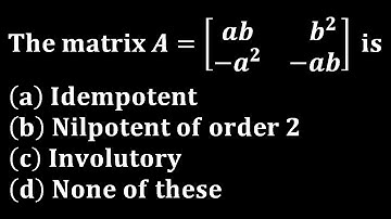 nilpotent matrix of order 2 engineering iit jam mathematics gate eigen values iit jee nda dssb pgt